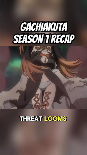 Gachiakuta Season 1 Recap ⚔️ | Episodes 1–10