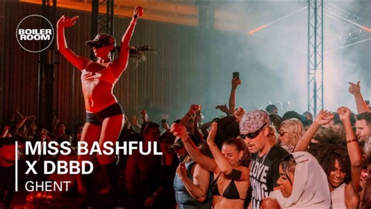 Miss Bashful X DBBD | Boiler Room: Ghent