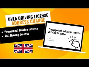 DVLA UK Driving License Address Change | Provisional or FULL Driving License