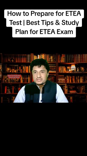 ETEA Test Preparation: Best Strategies and Study Tips