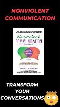 Transform your conversations | Master Nonviolent Communication