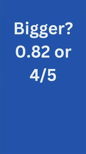 Quick Brain Test #26 | Bigger Smaller & Closer to 1