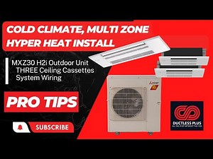 Mini Split Multi Zone Cold Climate System Install