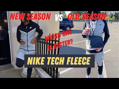 Old season Nike tech fleece vs new season tech fleece | No sauce the plug