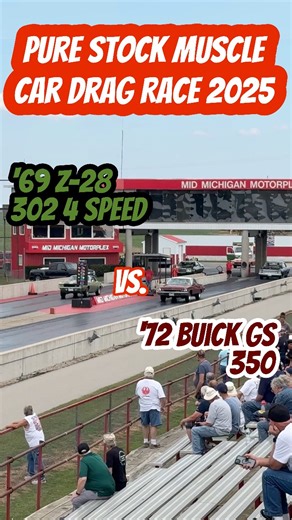 ‘69 Z-28 302 4 Speed vs. ‘72 Buick GS 350 Pure Stock Muscle Car Drag Race 2025 PSMCDR | Ian Ashton