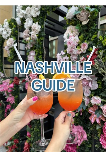 Essential Guide to Visiting Nashville with Recommendations