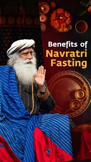 77K views · 1.7K reactions | Benefits of Navratri Fasting #Sadhguru #Navratri #Fasting #IndianFestival | Sadhguru | Facebook
