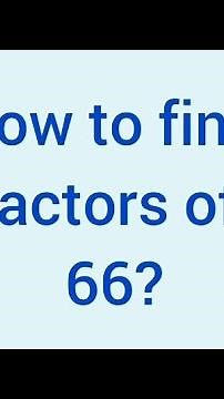 How to find factors of 66? | Learnmaths