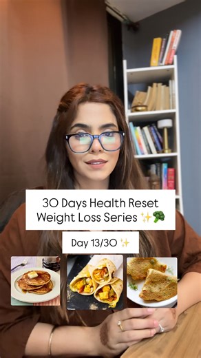 Natasha Kanade | Diet Plan - Weight Loss & Healthy Plans | 13/30 Days - Health Reset | Weight Loss Series ✨🥦 Comment “Day 13” to get the complete diet plan with step-by-step instructions & recipe... | Instagram