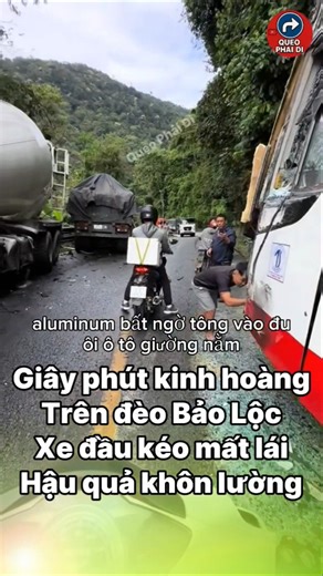 Terrifying moment on Bao Loc Pass: Tractor-trailer loses control, unimaginable consequences. #news