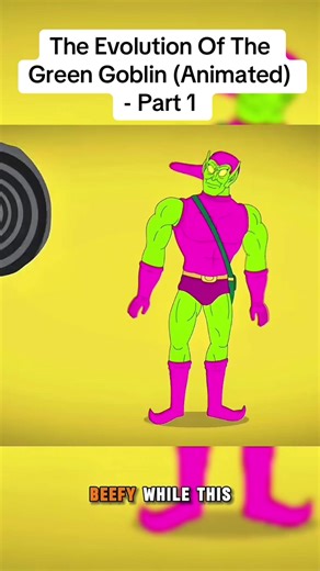 The Evolution Of The Green Goblin in Animation