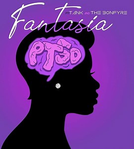 New Song:  Fantasia – ‘PTSD (Remix)’ [featuring Tank & The Bonfyre]
