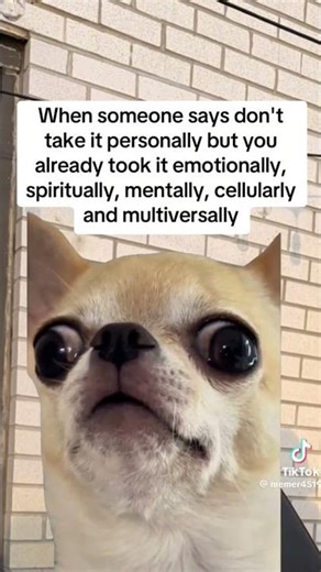 When someone says don't take it personally