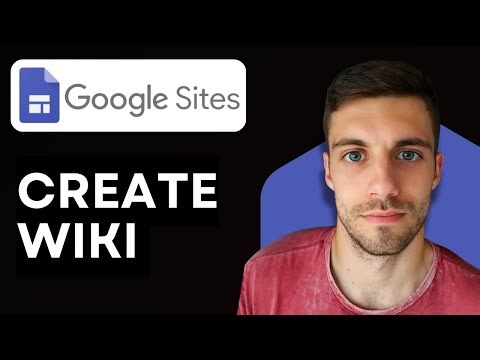 How to Create Wiki Using Google Sites 2026 (Step by Step Guide)