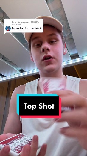 Learn How to Perform the Top Shot Card Trick Easily | Tutorial Overview
