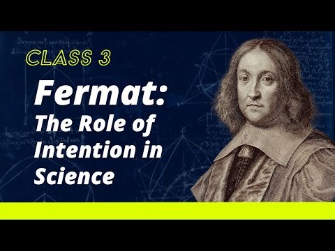 Fermat: The Role of Intention in Science