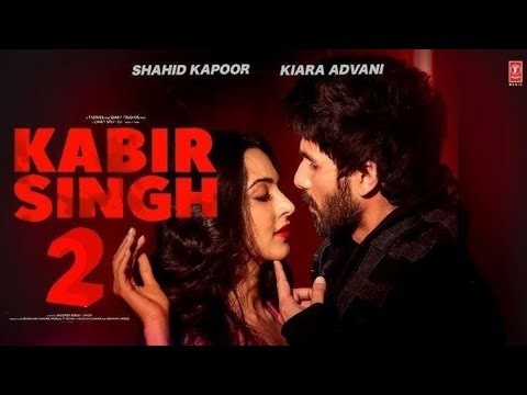 Kabir Singh Full Movie 2026 | Shahid Kapoor Kiara Advani Bollywood Latest Movies | New Movie 2026