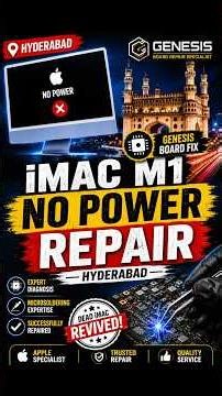 🔧 iMac M1 24-Inch No Power Repair in Hyderabad | Logic Board Repair by Genesis Board Fix 🔧