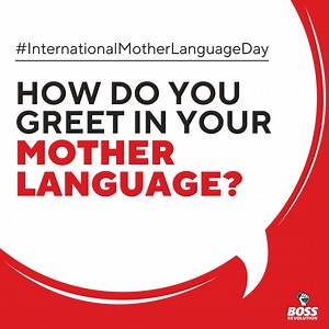 5.1K views · 5 comments | Today, we celebrate the beauty of linguistic diversity! Whether you're miles away from your homeland, your mother language is a piece of your identity. What's your mother language, and what does it mean to you?  #InternationalMotherLanguageDay | BOSS Revolution | Facebook