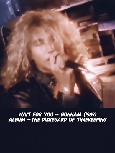 Exploring 80s Music: Bonham's 'Wait for You'