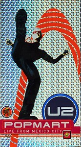 U2 - PopMart Live From Mexico City