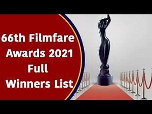 66th Filmfare Awards 2021: Full Winners List
