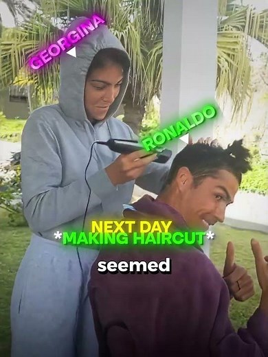 Why Georgina Had a Secret Plan While Cutting Ronaldo’s Hair