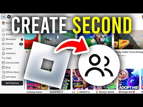 How To Create Second Roblox Account - Full Guide
