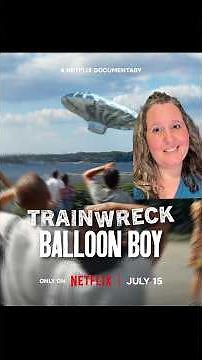TV Series Review: Trainwreck Balloon Boy