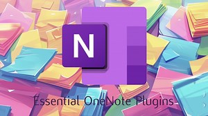 5 Essential OneNote Plugins to Boost Your Productivity in 2024