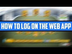 FIFA 14: HOW TO LOG ON THE WEB APP!!