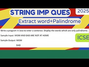 Print palindrome word in a sentence | String important programs icse computer application