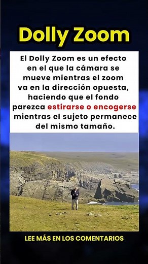 ¡Qué es el efecto Dolly Zoom y cómo hacerlo con tu móvil! 🎥