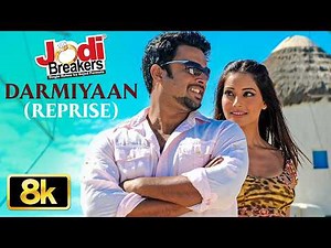 Darmiyaan (Reprise) 8K Video Song | Shreya Ghoshal| Jodi Breakers| R Madhvan,Bipasha|Salim-Sulaiman