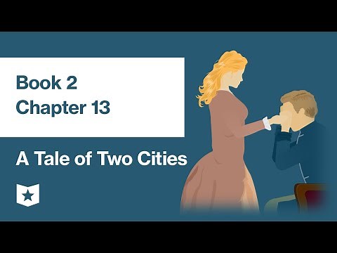 A Tale of Two Cities by Charles Dickens | Book 2, Chapter 13