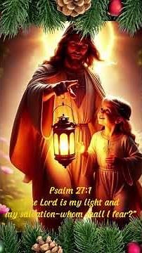 Jesus Is My Light and Salvation ✨ Psalm 271 Worship Song for Peace & Strength Christian Kids Song