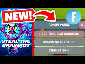 How to get ADMIN PANEL in Fortnite STEAL THE BRAINROT: New Secret ADMIN PANEL CODE - Fortnite