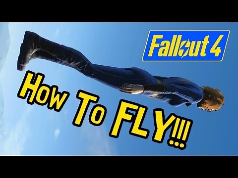 FALLOUT 4 How To FLY!!! Better than JETPACKS or VERTIBIRDS