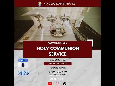 Easter Sunday | Holy Communion Service | Rev. Capt. Morrison Manga