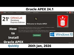 How to Install Oracle APEX 24.1 | DB 21cXE Pluggable | Windows 10 | Omar Baig | Quickly