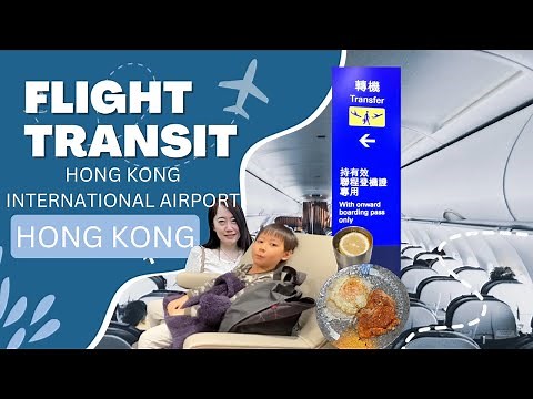 How to Transit at Hong Kong International Airport T1, Chek Lap Kok - Connecting Flight Transfer