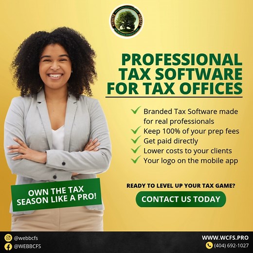 Level up your tax game! ✅ Keep 100% of your prep fees ✅ Get paid directly ✅ Lower costs for clients ✅ Your logo on the app This is software made for real tax professionals. Let’s go pro—Contact us today! Here's the link for more details 👉https://wcfs.pro/services/ols/products/branded-tax-software-app CONSULTATION👉 https://wcfs.pro/boo.../ola/services/tax-preparation-session FREE QUOTE👉 https://wcfs.pro/free-quote 🌐www.wcfs.pro 📞(404) 692-1027 #taxbusiness #businessstructuring #atlantabusine