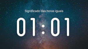 01:01 – Qual o significado de ver esse horário com frequência?