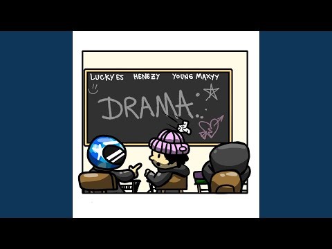 DRAMA.