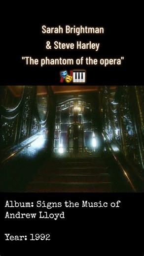 El Fantasma de la Ópera - Sarah Brightman & Steve Harley: Original Song and Full Performance