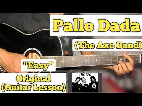 Pallo Dada - The Axe Band | Guitar Lesson | Easy Chords |
