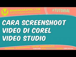 Cara Screenshoot Video di Corel Video Studio