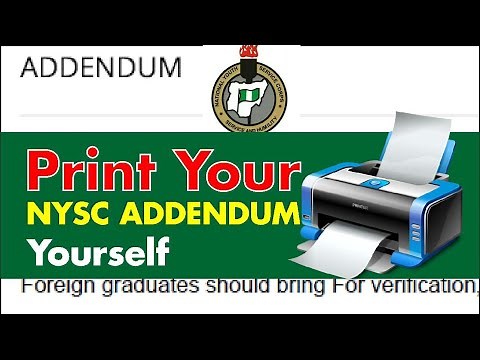How to Print NYSC Addendum From Dashboard