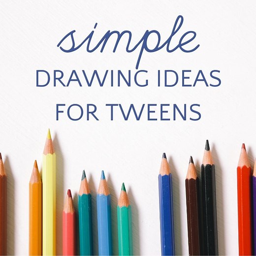 5 Easy Drawing Ideas for Tweens (ages 8-12)