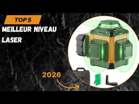 TOP 5 Meilleur Niveau Laser 2026 - Les Niveau Laser Modèles